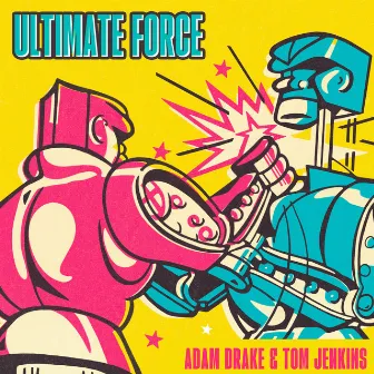 Ultimate Force by Tom Jenkins