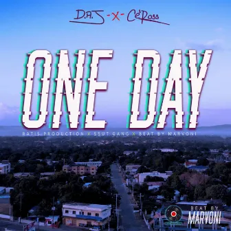 One Day by D.A.J