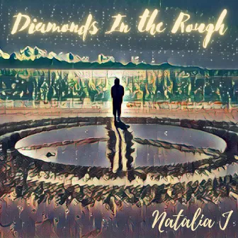 Diamonds In the Rough by Natalia J