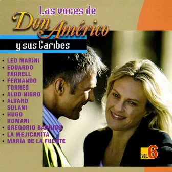 Las Voces de Don Americo y Sus Caribes, Vol. 6 by Las Voces De Don Americo y Sus Caribes