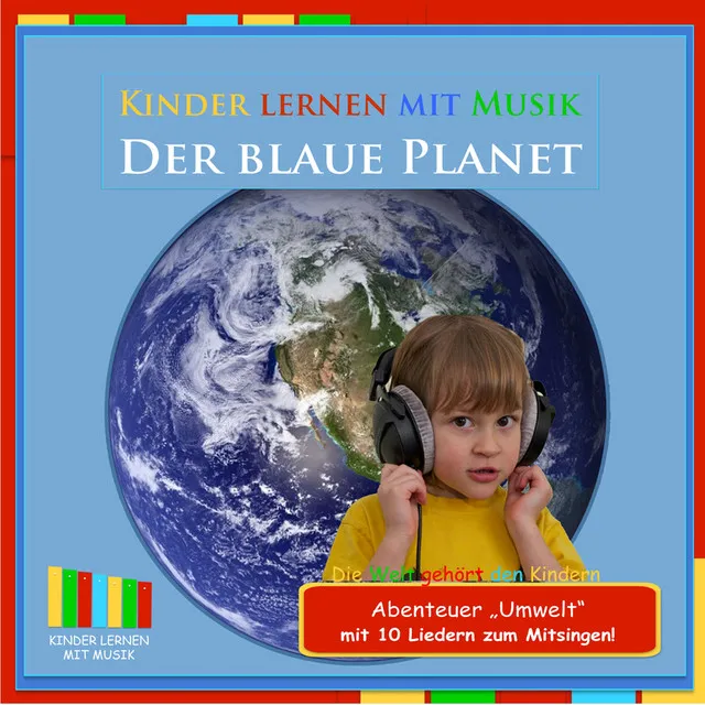 Der blaue Planet (Abenteuer Umwelt)