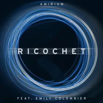 Ricochet by Emily Colombier