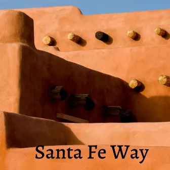 Santa Fe Way by Masala Roo