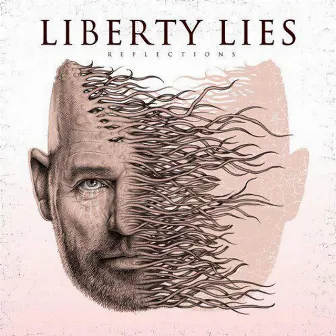 Reflections by Liberty Lies