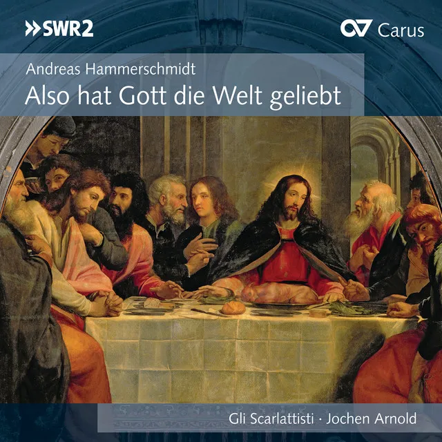 Andreas Hammerschmidt: Also hat Gott die Welt geliebt