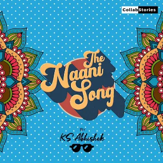 The Naani Song by Naani