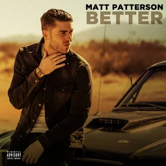 Better by Matt Patterson