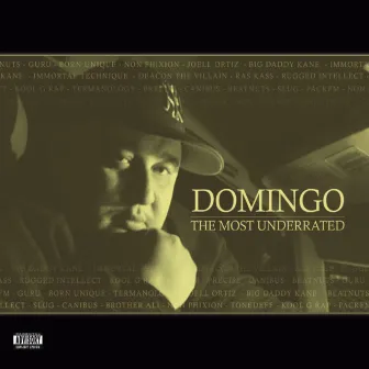 The Most Underrated by Domingo