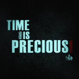 Time Is Precious by Cassino