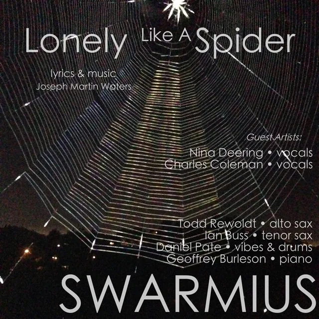 Lonely (Like a Spider)