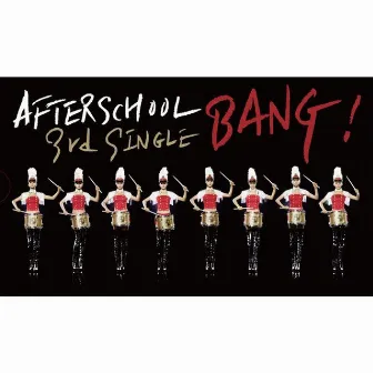 Afterschool 3rd Single BANG by After School