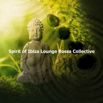 Spirit of Ibiza Lounge Bossa Collective by Bar Lounge & Bossa Cafe en Ibiza