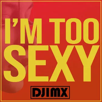 I'm Too Sexy (Tech House Mix 2022) by Djimx