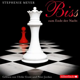 Bella und Edward 4: Biss zum Ende der Nacht by Peter Jordan