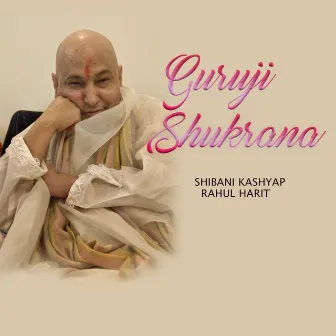 Guruji Shukrana by Rahul Harit