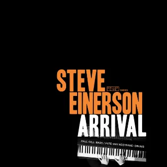 Arrival by Steve Einerson