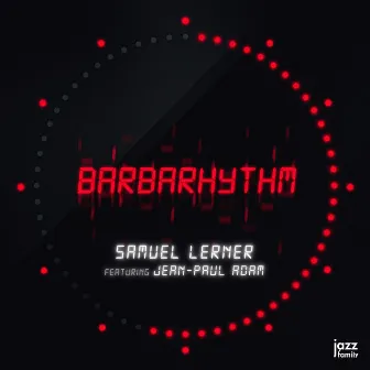 Barbarhythm by Samuel Lerner