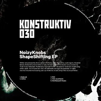 ShapeShifting EP by NoizyKnobs