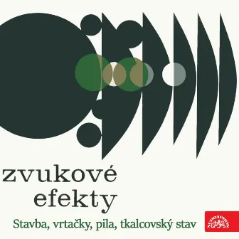 Stavba, Vrtačky, Pila, Tkalcovský Stav by Zvukové efekty