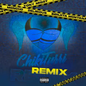 Chikiturri (Remix) by Tony Miggy