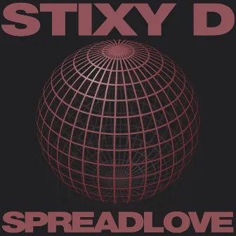 Spreadlove by Stixy D