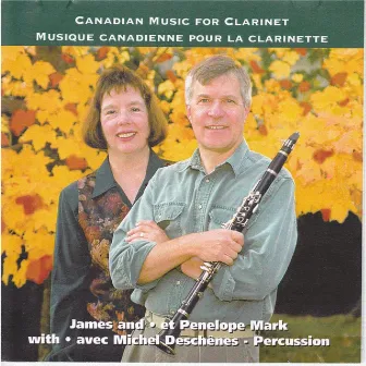 Canadian Music for Clarinet by JAMES MARK