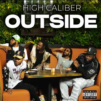 Outside by High Caliber