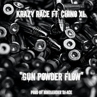 Gun Powder Flow by Krazy Race