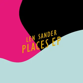 Places by Len Sander