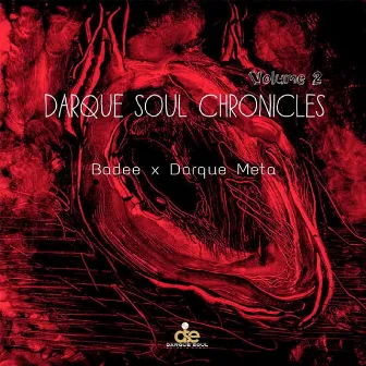 Darque Soul Chronicles Volume 2 by Mavu