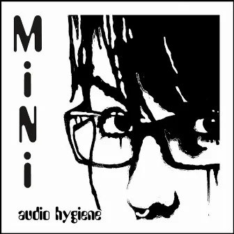 Audio Hygiene by Mini