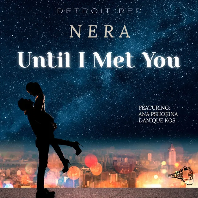 Until I Met You