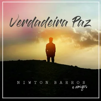 Verdadeira Paz by Niwton Barros