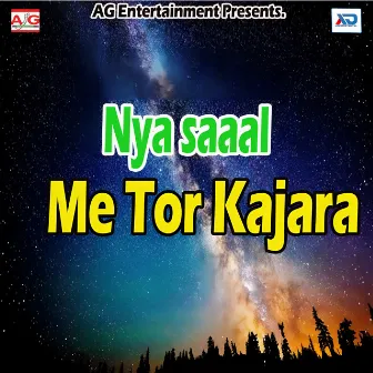 Nya Saaal Me Tor Kajara by Dinesh Josila