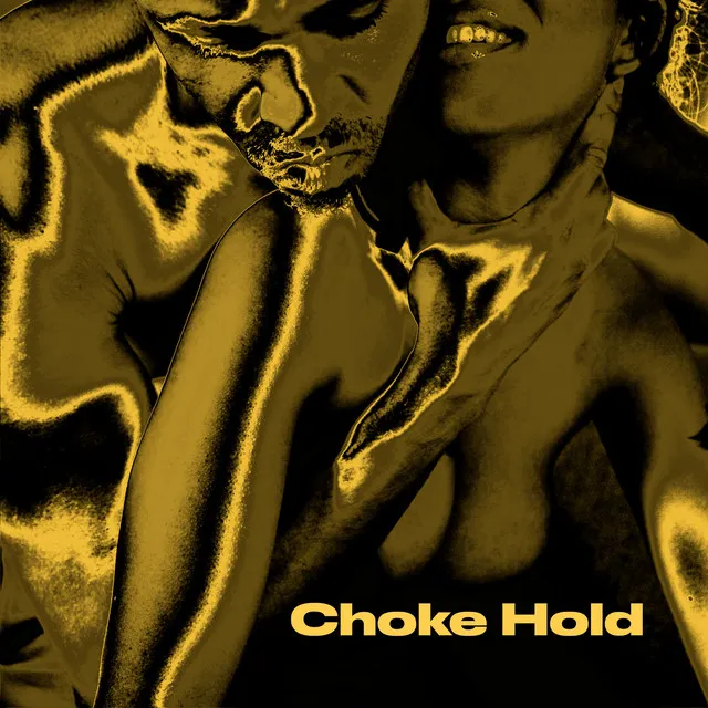 Choke Hold - Radio Edit