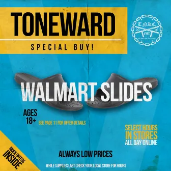 Walmart Slides by Toneward