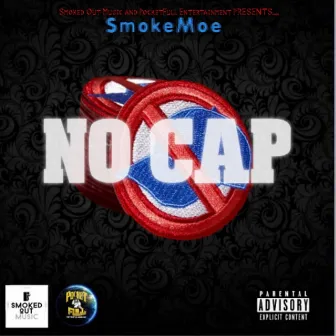 No Cap by SmokeMoe