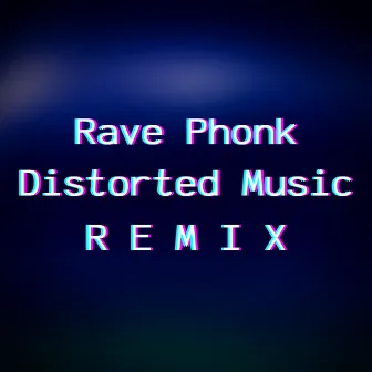 Phonk Drift Chill (Phonk Trunk & Distorted Music Remix) by Rave Phonk