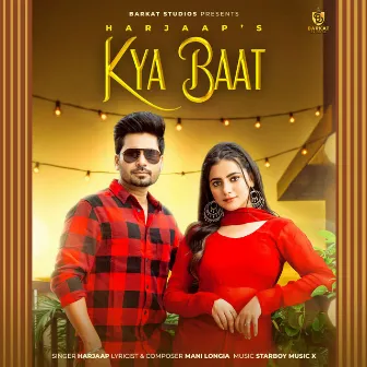 Kya Baat by Starboy Music X