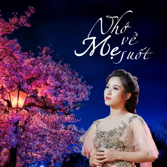 Nhớ Về Mẹ Suốt by Hellen Thủy