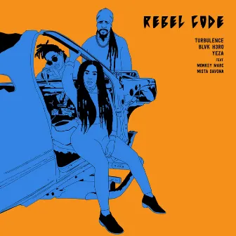 Rebel Code (feat. Monkey Marc, Mista Savona) by Yeza