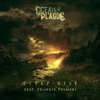 Steep Rise by Ocean Of Plague