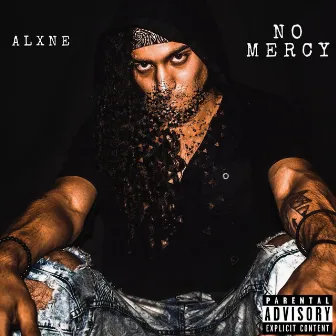 No Mercy by ALXNE