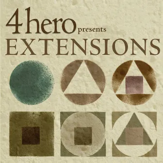 4Hero Presents Extensions by 4hero