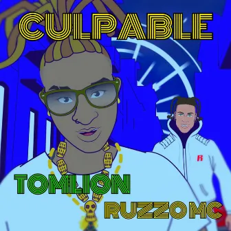 Culpable by Ruzzo MC