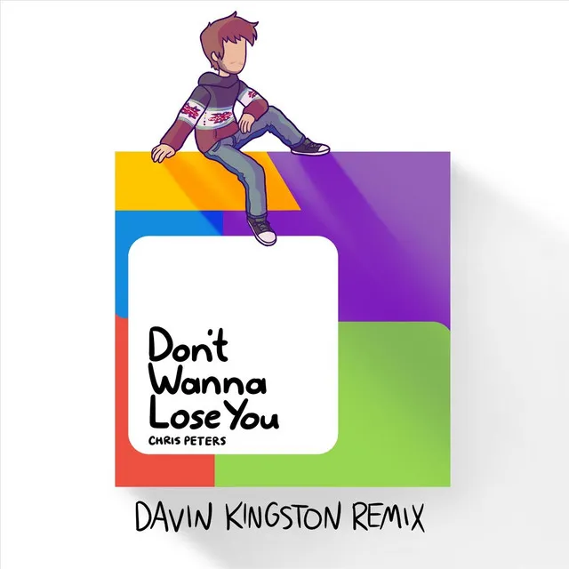 Don't Wanna Lose You (Remix)