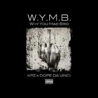 W.Y.M.B. by KPZ