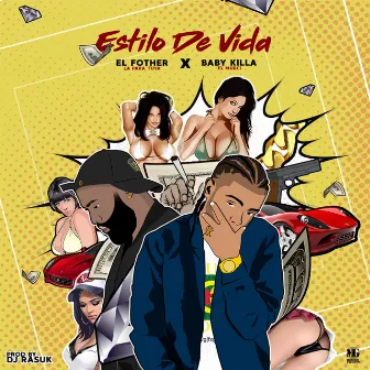 Estilo De Vida by Baby Killa