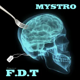 Mystro Presents F.D.T. by MysDiggi