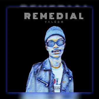 Remedial by Valesh